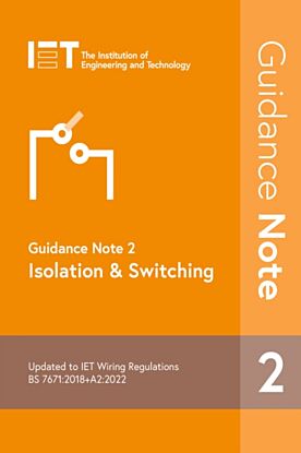 Guidance Note 2: Isolation & Switching