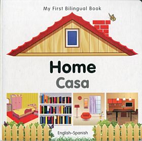 My First Bilingual Book -  Home (English-Spanish)