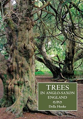 Trees in Anglo-Saxon England