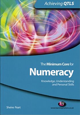 The Minimum Core for Numeracy: Knowledge, Understanding and Personal Skills