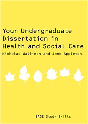 Your Undergraduate Dissertation in Health and Social Care