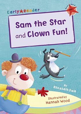 Sam the Star and Clown Fun!