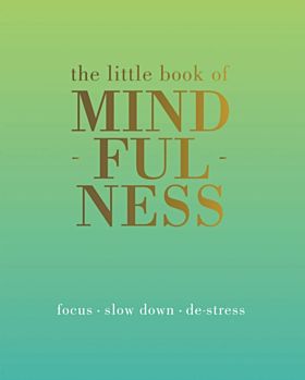 The Little Book of Mindfulness