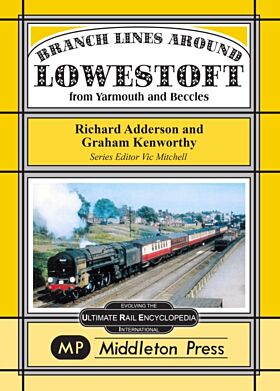 Branch Lines Around Lowestoft