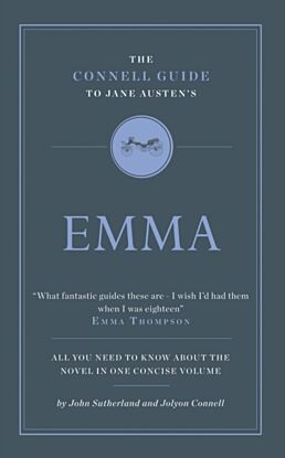 The Connell Guide To Jane Austen's Emma