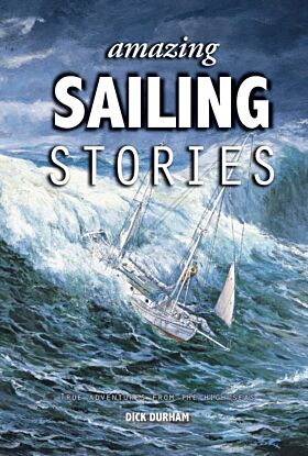 Amazing Sailing Stories