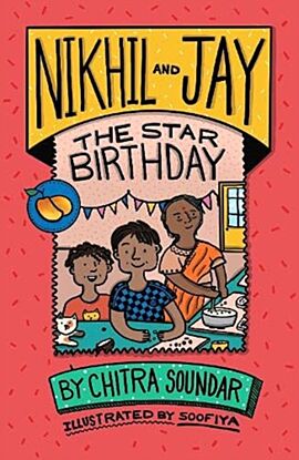 Nikhil and Jay: The Star Birthday