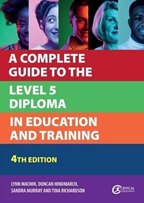 A Complete Guide to the Level 5 Diploma in Education and Training