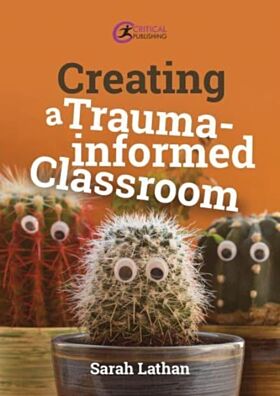 Creating a Trauma-informed Classroom