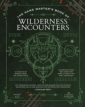 The Game Master's Book of Wilderness Encounters