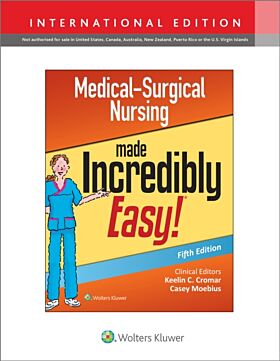 Medical-Surgical Nursing Made Incredibly Easy