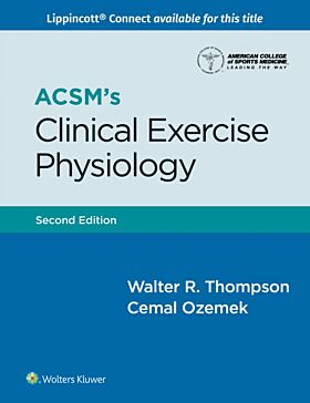 ACSM's Clinical Exercise Physiology