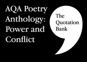 The Quotation Bank: AQA Poetry Anthology - Power and Conflict GCSE Revision and Study Guide for Engl