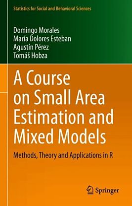 A Course on Small Area Estimation and Mixed Models