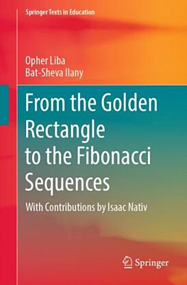 From the Golden Rectangle to the Fibonacci Sequences