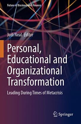 Personal, Educational and Organizational Transformation