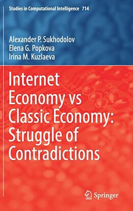 Internet Economy vs Classic Economy: Struggle of Contradictions