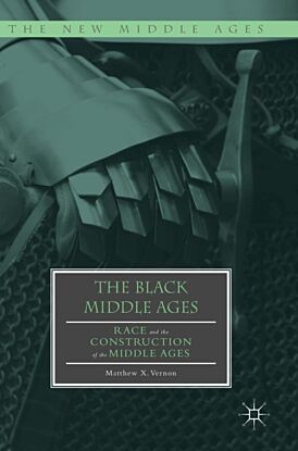 The Black Middle Ages