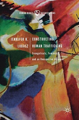 Constructing Human Trafficking