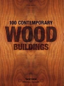 100 Contemporary Wood Buildings