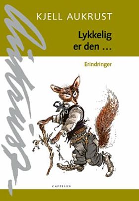 Lykkelig er den