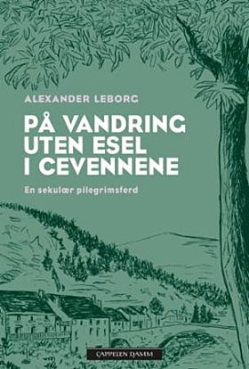 På vandring uten esel i Cevennene