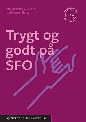 Trygt og godt på SFO