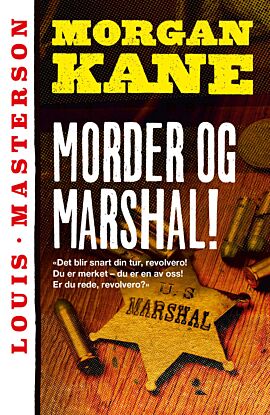 Morder og marshal!