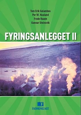 Fyringsanlegget II