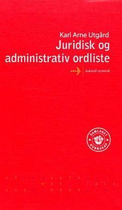 Juridisk og administrativ ordliste