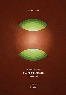 Hvor høyt må et menneske spørre?