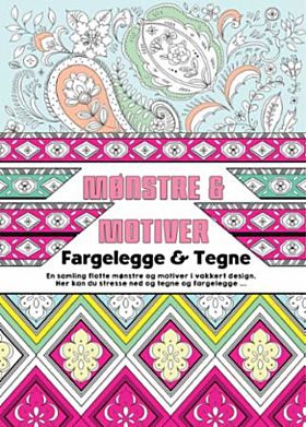 Mønstre & motiver. Fargelegge & tegne