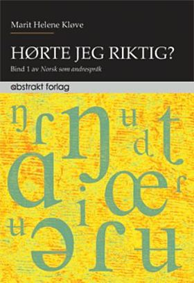 Hørte jeg riktig?