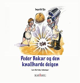 Peder Bakar og den knallharde deigen