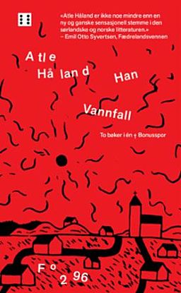 Han ; Vannfall