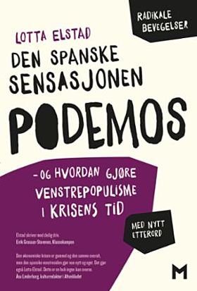 Den spanske sensasjonen Podemos