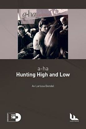 a-ha: Hunting high and low