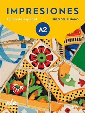 Impresiones A2 : Student Book with free coded access to the digital version