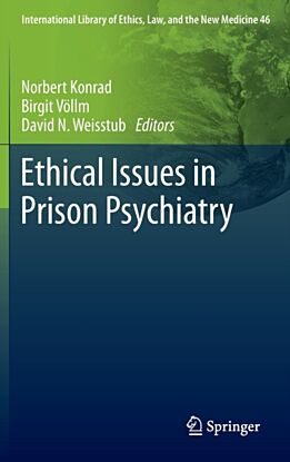 Ethical Issues in Prison Psychiatry