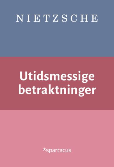 Utidsmessige betraktninger