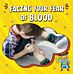 Facing Your Fear of Blood