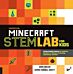 Unofficial Minecraft STEM Lab for Kids