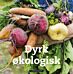 Dyrk økologisk