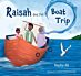 Raisah and the Boat Trip