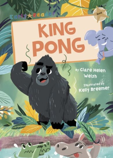 King Pong (Gold Early Reader)