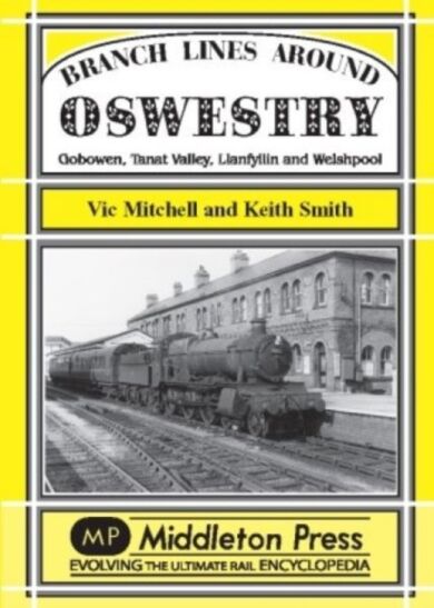 Branch Lines Around Oswestry