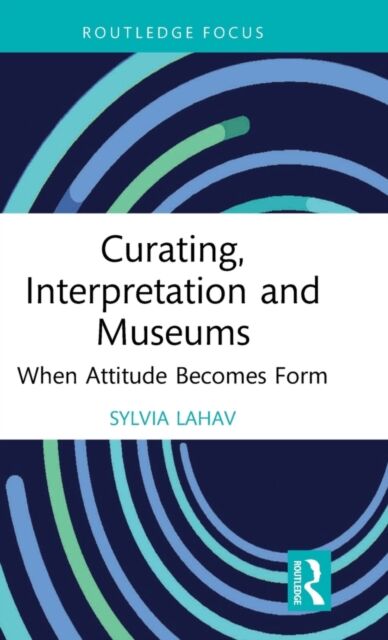 Curating, Interpretation and Museums