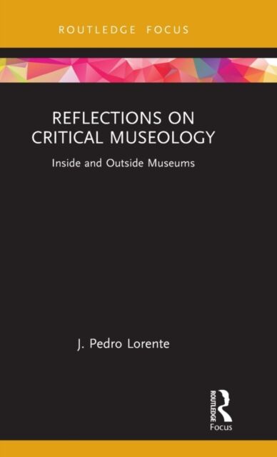 Reflections on Critical Museology