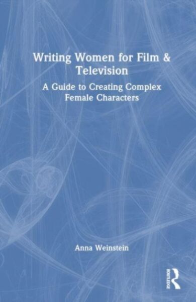 Writing Women for Film & Television