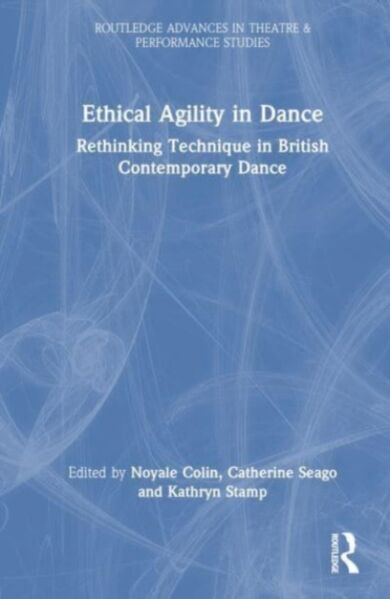 Ethical Agility in Dance